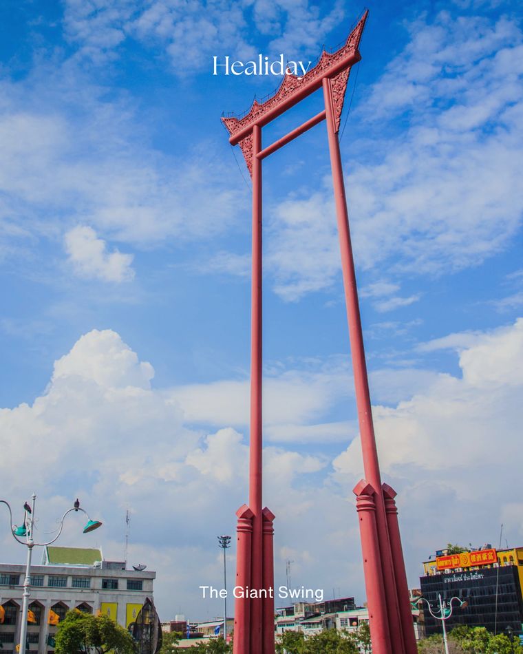 The Giant Swing, Bangkok, a curated Healiday destination